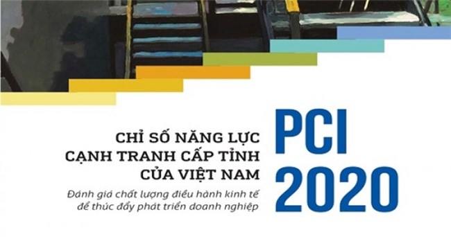 Xếp hạng năng lực cạnh tranh cấp tỉnh PCI - Thực tiễn và những gợi mở chính sách (16/04/2021)